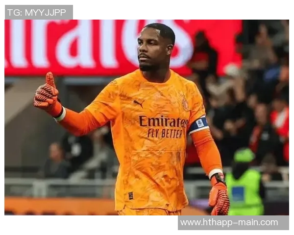 斯基拉透露迈尼昂续约谈判接近完成年薪700万欧合同延续至2031年